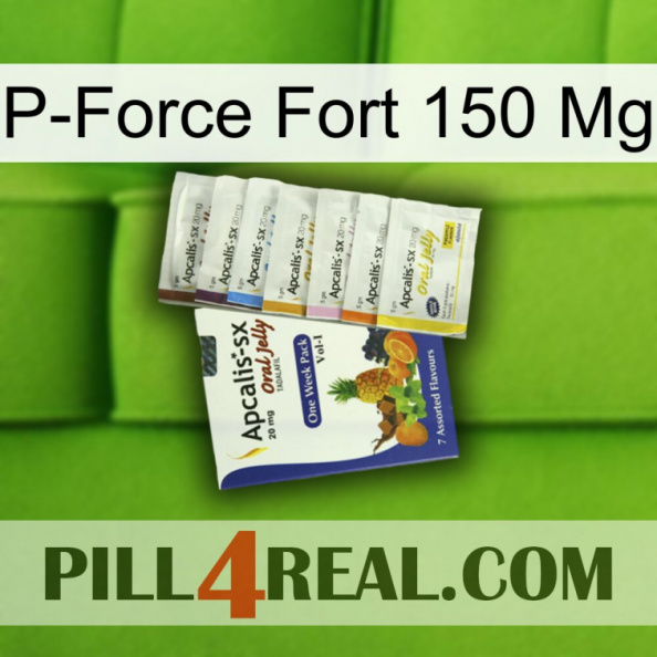 P-Force Fort 150Mg 11